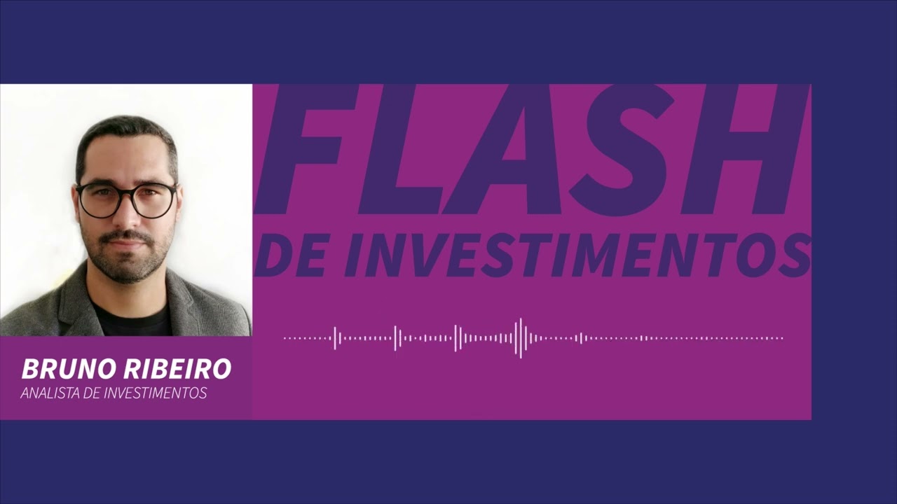 #FLASHDEINVESTIMENTOS - Julho 2024