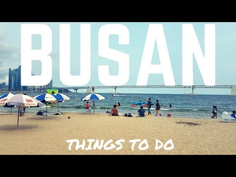 BUSAN THINGS TO DO - Haeundae Beach, Korean Street Food | South Korea 2017