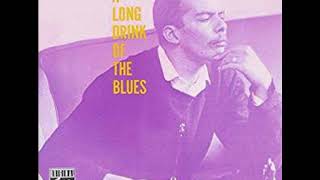 A Long Drink of the Blues (take 1) - Jackie McLean