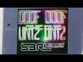 Doof Doof Untz Untz S3RL