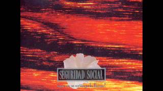 Seguridad Social - Un pensamiento