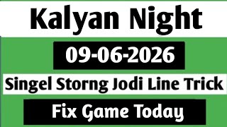 09-06-2026 Kalyan Night Today | Kalyan Night Chart | Kalyan Night Open | Kalyan Night Matka