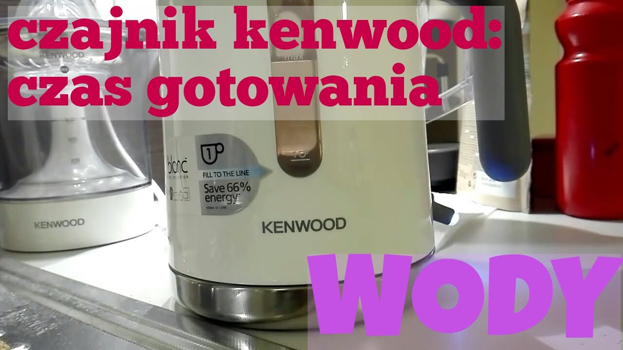 Czas gotowania wody w czajniku elektrycznym Kenwood