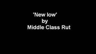 New Low  - Middle Class Rut