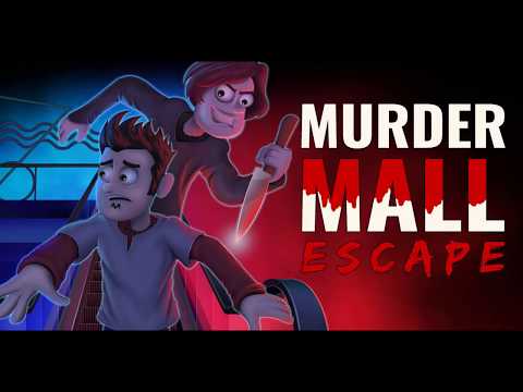 Murder Mall Escape Video