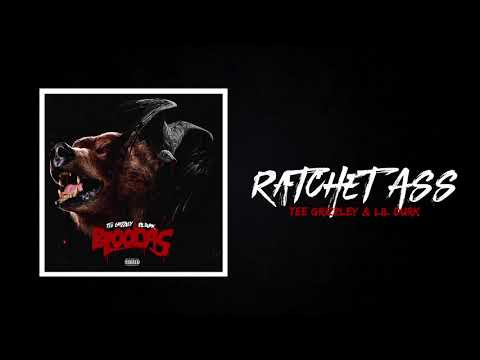 Lil Durk & Tee Grizzley "Ratchet Ass" (Official Audio)