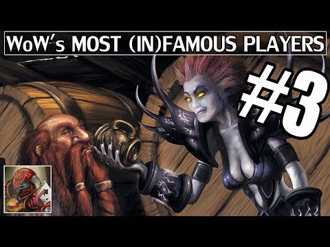 World of Warcraft's Most Famous & Infamous Players Part 3