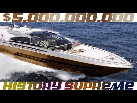 History Supreme - 5 Billion Dollars Yacht | The Most Expensive Yachts Ever Built in The World 4K