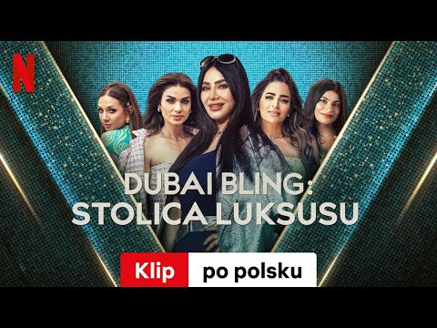 Dubai Bling: Stolica luksusu (Sezon 1 Klip) | Zwiastun po polsku | Netflix