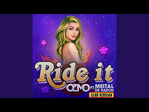 Ride It Club Version