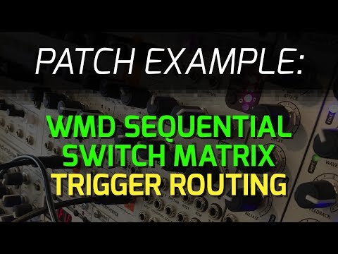 SSM Trigger Routing Patch Example