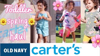*SPRING* TODDLER GIRL CLOTHING HAUL + TRY ON! | Old Navy & Carter's