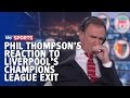Phil Thompsons reaction to Liverpools.