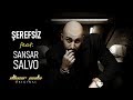 Diyar Pala - Şerefsiz Feat. Sansar Salvo Diyar Pala - Şerefsiz Feat. Sansar Salvo