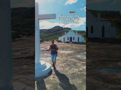 Milagres Bahia a cidade da fé.