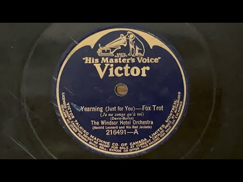 The Windsor Hotel Orchestra - Yearning (Just For You) (1925) (Harold Leonard and His Red Jackets)