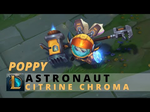 Astronaut Poppy Citrine Chroma - League Of Legends