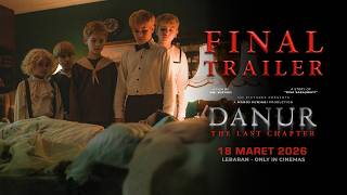FINAL Trailer dan Sinopsis Danur : The Last Chapter, Kembalinya Peter Cs dan Kematian yang Berulang