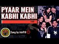 Musu Musu Hasi Pyaar Mein Kabhi Kabhi 1999 Sung By AshPill