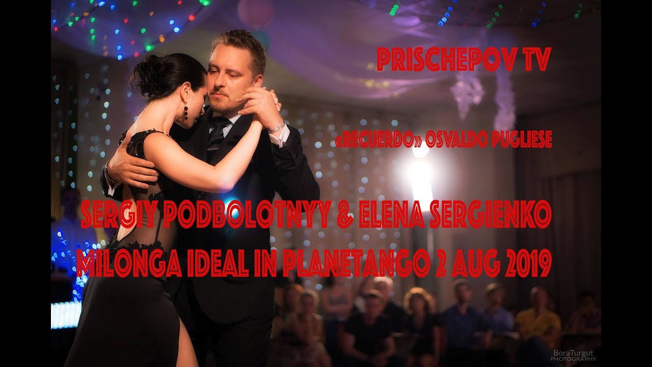 Sergiy Podbolotnyy & Elena Sergienko, «Recuerdo» Osvaldo Pugliese