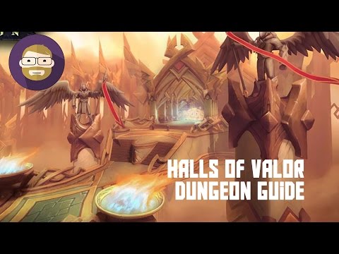 Halls of Valor Dungeon Guide (World of Warcraft Legion)
