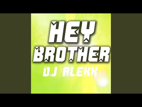 Hey Brother