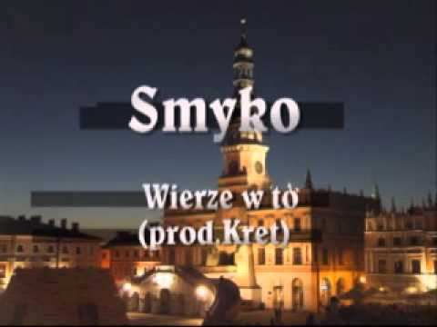 Smyko - Wierzę w to (prod.Kret)