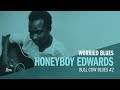 David "Honeyboy" Edwards - Bull Cow Blues #2 (Official Audio)