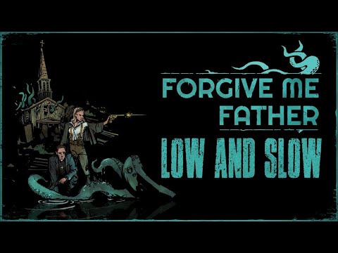 Forgive Me Father Soundtrack SLOWED DOWN | Tim Fialka