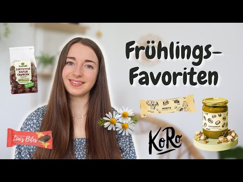 Meine FRÜHLINGS Favoriten: KORO, Riegel, FOOD, Lifestyle und mehr!