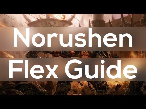 Norushen Flex guide - Siege of Orgrimmar Patch 5.4