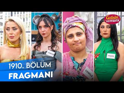 Gelinim Mutfakta 1910. Bölüm Fragmanı