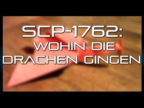 SCP-1762: Wohin die Drachen gingen