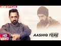 Aashiq Tere Full Video Gippy Grewal Yo Yo Honey Singh Latest Punjabi Song 2018