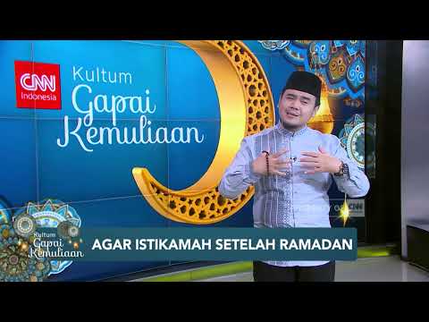 Kultum | Agar Istikamah Setelah Ramadan