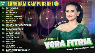 Download lagu SRI HUNING - VERA FITRIA | KOMPILASI LANGGAM CAMPURSARI KOPLO TERBARU 2024 mp3