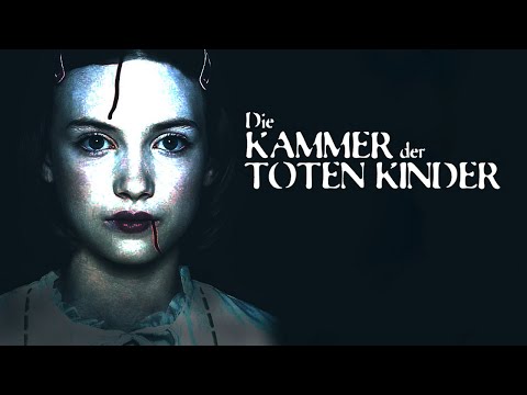 Die Kammer der toten Kinder (Mystery Thriller Filme auf Deutsch anschauen, Ganzer Film)
