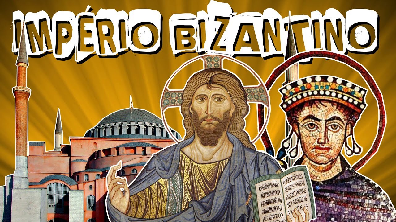 HISTÓRIA GERAL #8.3 O IMPÉRIO BIZANTINO