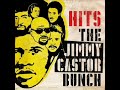 Jimmy Castor Bunch. One pressious word. Soul ballad