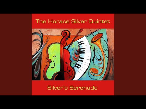 Silver's Serenade