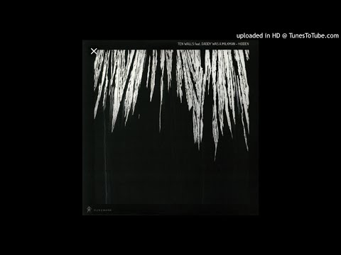 Ten-Walls-feat-Daddy-Was-A-Milkman-ink-Remake