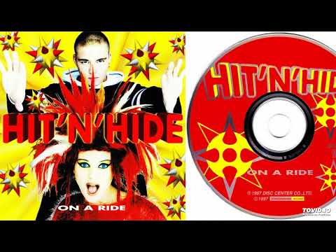 Hit 'n' Hide – On A Ride - Teljes album - 1998