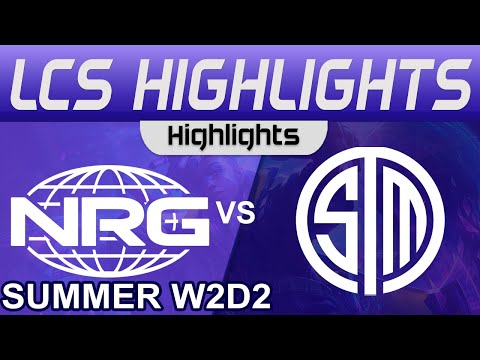 NRG vs TSM Highlights LCS Summer Season 2023 W2D2 NRG vs Team SoloMid by Onivia
