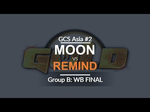 GCS:S 2017 Asia Quali 2 - WB Final (Group B): [N] Moon vs. ReMinD [N]