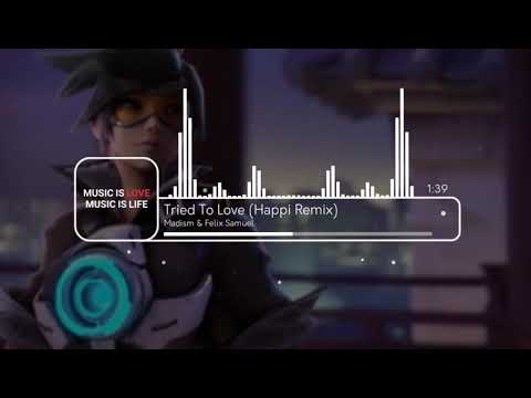 Madism & Felix Samuel - Tried To Love (Happi Remix)