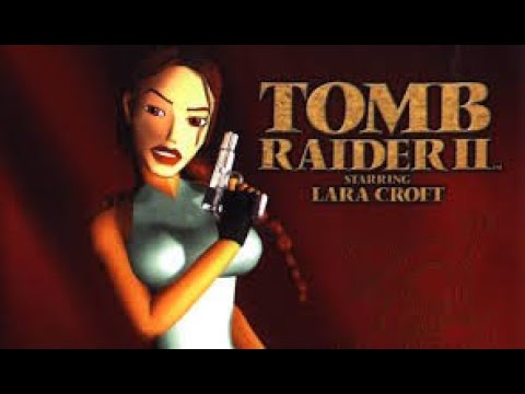 Tomb Raider II - Starring Lara Croft - Anno 1997 (Gameplay Completo)