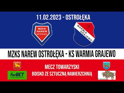 11.02.2023 SPARING: NAREW Ostrołęka - WARMIA Grajewo