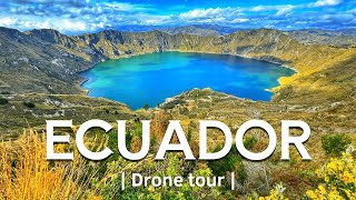 Ecuador from Above 🇪🇨 | Cinematic Drone 4K