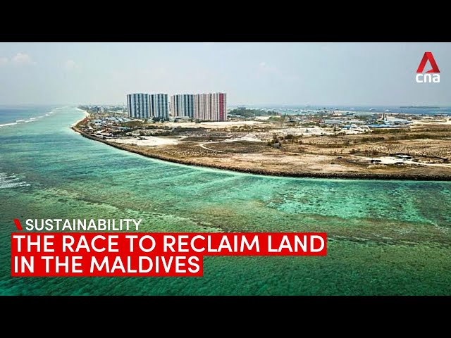 The race to reclaim land in the Maldives as sea levels rise