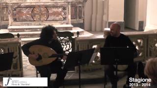 Gianluca Campanino e Jamel Chabbi, ud ,  Francesco Manna, percussioni  Echi mediterranei